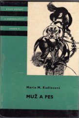 kniha Muž a pes, Albatros 1974