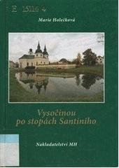 kniha Vysočinou po stopách Santiniho, MH 2006