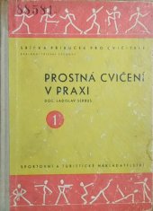 kniha Prostná cvičení v praxi, Sportovní a turistické nakladatelství 1958