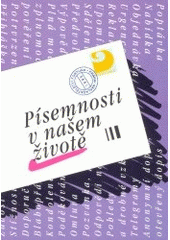 kniha Písemnosti v našem životě, Fortuna 1996