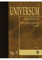 kniha Universum 9. - Sp - T - všeobecná encyklopedie., Odeon 2001