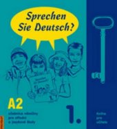 kniha Sprechen Sie Deutsch? 1. učebnice němčiny pro střední a jazykové školy : [kniha pro učitele]., Polyglot 2000