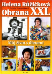 kniha Obrana XXL, aneb, Můj život s dietami, Hart 2001