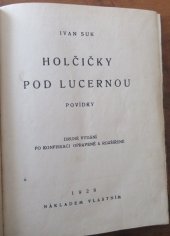 kniha Holčičky pod lucernou povídky, Ladislav Šotek 1926