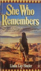 kniha She who remembers The novel of America's prehistory..., New American Library 1989