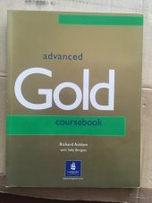 kniha Advanced Gold coursebook, Longman 2001