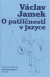kniha O patřičnosti v jazyce, Nakladatelství Franze Kafky 1998