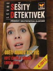 kniha Levné sešity detektivek  Oběti mohlo být víc , Víkend  2012