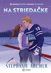 kniha Na striedačke, Metafora 2025