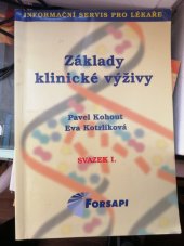 kniha Základy klinické výživy, Forsapi 2009