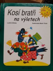 kniha Kosí bratři na výletech, Sid & Nero 2004