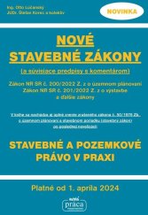 kniha Nové stavebné zákony s komentárom a súvisiace predpisy, Nová práca 2022