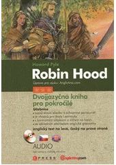 kniha Robin Hood dvojjazyčná kniha, CPress 2011