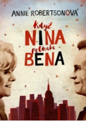 kniha Když Nina potkala Bena, XYZ 2017