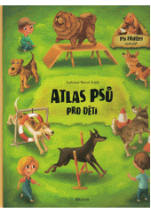 kniha Atlas psů pro děti, Albatros 2020