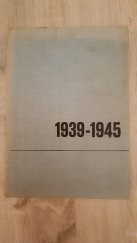 kniha Střední a jihovýchodní Evropa ve válce a v revoluci 1939-1945 Československo, Polsko, Jugoslávie, Albánie, Rumunsko, Bulharsko, Maďarsko, Academia 1969