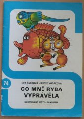 kniha Co mně ryba vyprávěla, Panorama 1981