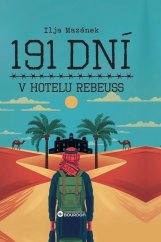 kniha 191 dní v hotelu Rebeuss, Bourdon 2025