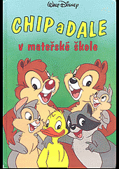 kniha Chip a Dale v mateřské škole, Egmont 2000