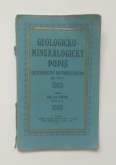 kniha Geologicko-mineralogický popis hejtmanství novoměstského n./M., Učitelská jednota Budeč na Opočně 1913