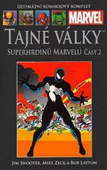 kniha Tajné války superhrdinů Marvelu 2., Hachette 2014