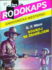 kniha Souboj se zbabělcem, Ivo Železný 1992