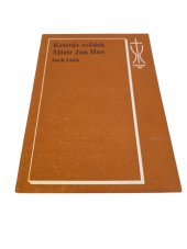 kniha Kristův svědek Mistr Jan Hus, Grafia Prostějov 1990