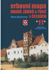 kniha Erbovní mapa hradů, zámků a tvrzí v Čechách 11., Chvojkovo nakladatelství 2019