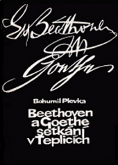 kniha Beethoven a Goethe Setkání v Teplicích, Kulturní a společenské středisko 1966