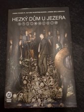 kniha Hezký dům u jezera, Crew 2025