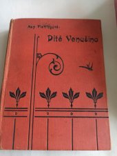 kniha Dítě Venušino Rom., Politika 1908