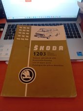 kniha Seznam náhradních dílů Škoda 1203, AZNP 1969