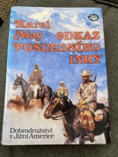 kniha Odkaz posledního Inky, Toužimský & Moravec 1942