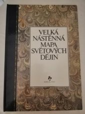 kniha Velká nástěnná mapa světových dějin, Fortuna Libri 1992