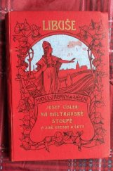 kniha Na haltrovské stoupě a jiné vážné i žertovné kresby a črty z Podčerchoví, F. Šimáček 1912