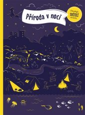 kniha Příroda v noci, Albatros 2018