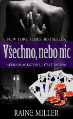 kniha Všechno, nebo nic Aféra Blackstone - Část druhá, Baronet 2013