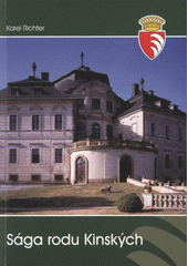 kniha Sága rodu Kinských, s.n. 2008