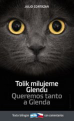 kniha Queremos tanto a Glenda = Tolik milujeme Glendu, Garamond 2010