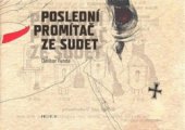 kniha Poslední promítač ze Sudet, Prostor 2010