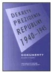 kniha Dekrety prezidenta republiky 1940-1945 dokumenty, Doplněk 2002