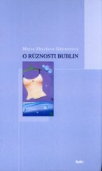 kniha O různosti bublin, Rodiče 2004