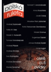 kniha Polská ruleta polské sci-fi povídky, Laser 2003