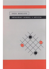 kniha Přímořský bordel s městem, Transteatral 2008