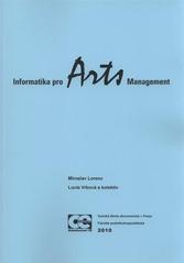 kniha Informatika pro Arts Management, Oeconomica 2010