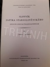 kniha Slovník jazyka staroslověnského 44. Lexicon linguae palaeoslovenicae., Academia 1992