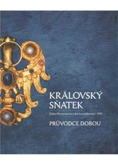 kniha Královský sňatek Eliška Přemyslovna a Jan Lucemburský - 1310 : průvodce dobou, Gallery 2010