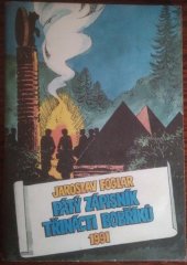 kniha Zápisník třinácti bobříků sv. 5, Šebek & Pospíšil 1991