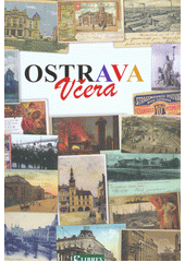 kniha Ostrava včera, Librex 2016