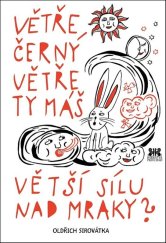 kniha Větře černý větře ty máš větší sílu nad mraky?, Barrister a Principal 2019